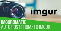 CodeCanyon - Imguromatic v1.1.0 - Automatic Post Generator and Imgur Auto Poster Plugin for WordPress - 20849115 - NULLED