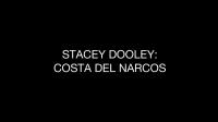 Stacey Dooley Investigates Costa del Narcos 1080p HDTV x264 AAC