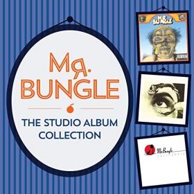 Mr  Bungle - The Studio Album Collection (2013) [FLAC]