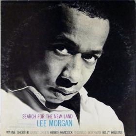 Lee Morgan - Search For The New Land (1964,2014) [Hi-Res FLAC]