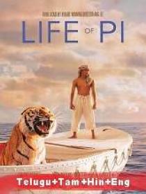 Life of Pi (2012) BR-Rip - x264 - [Telugu + Tamil] - 450MB