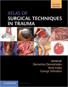 Atlas of Surgical Techniques in Trauma, 2nd Edition