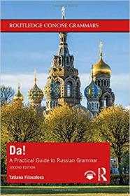Da! - A Practical Guide to Russian Grammar (Routledge CoNCISe Grammars) , 2nd Edition