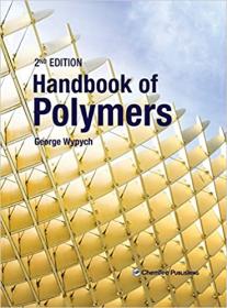 Handbook of Polymers, 2nd Edition (ChemTec Publishing)