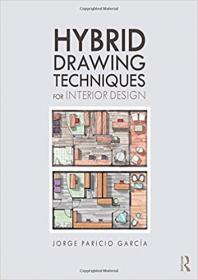 Hybrid Drawing Techniques for Interior Design