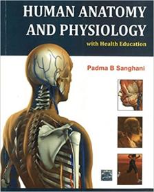 Human Anatomy and Physiology - With Health Education