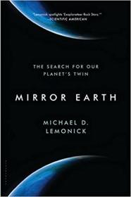 Mirror Earth - The Search for Our Planet's Twin