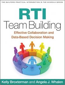 RTI Team Building - Effective Collaboration and Data-Based Decision Making