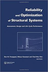 Reliability and Optimization of Structural Systems - Assessment, Design, and Life-Cycle Performance