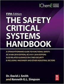 The Safety Critical Systems Handbook - A Straightforward Guide to Functional Safety, 5th Edition