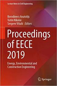 Proceedings of EECE 2019 - Energy, Environmental and Construction Engineering (Lecture Notes in Civil Engineering