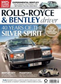 Rolls-Royce & Bentley Driver - Issue 18, July - August 2020