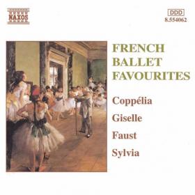 French Ballet Favourites - Coppelia, Giselle, Faust, Sylvia - Slovak Philharmonic Orchestra & ors