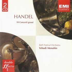 Handel - 10 Concerti Grossi Op  6 (Nos  1 - 10) - Bath Festival Orchestra - Yehudi Menuhin