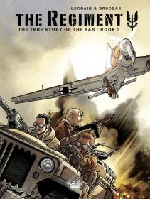 The Regiment - The True Story of the SAS 03 (Europe Comics 2020) (webrip) (MagicMan-DCP)