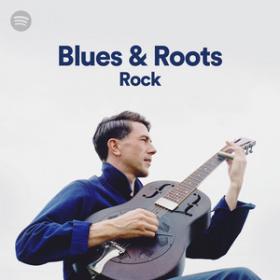 100 Blues & Roots Rock Playlist Spotify (2020) [320]  kbps Beats⭐
