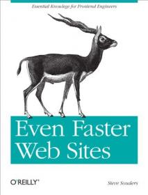 Even Faster Web Sites - Performance Best Practices for Web Developers