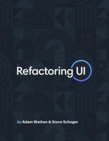 Refactoring UI by Adam Wathan