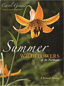 Summer Wildflowers of the Northeast - A Natural History