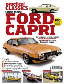 Practical Classics - Guide to the Ford Capri, 2016