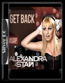 Alexandra Stan - Get Back HD 1080p (RaHuL )[Silver RG]