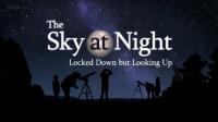 BBC The Sky at Night 2020 Locked Down but Looking Up 1080p HDTV x264 AAC