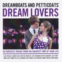 Dreamboats and Petticoats - Dream Lovers - 50 Original Hits Original Artists - 2CD
