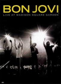 Bon Jovi - Live Madison Square Garden 2008 TBS