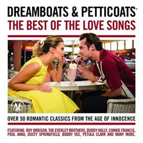 Dreamboats and Petticoats - The Best Of The Love Songs