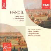 Handel - Water Music, 2 Concerti Grossi, 6 Sonatas - Bath Festival Orchestra, Yehudi Menuhin, Malcolm, Gauntlett ‎– 2CD
