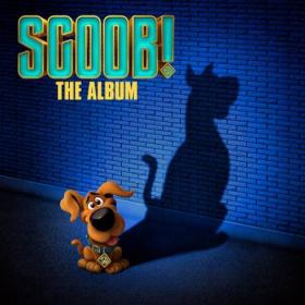 Various Artists – SCOOB! The Album  Soundtracks (2020) [320]  kbps Beats⭐