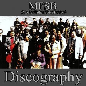 MFSB - Discography (1973-1995) [FLAC]