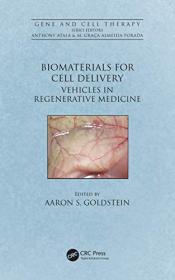 Biomaterials for Cell Delivery - Vehicles in Regenerative Medicine