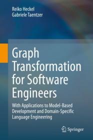 Graph Transformation for Software Engineers