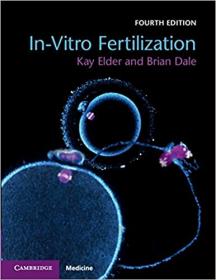 In-Vitro Fertilization, 4th Edition