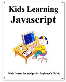 Kids Learning Javascript - Kids learn coding like playing games