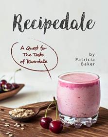 Recipedale - A Quest for The Taste of Riverdale