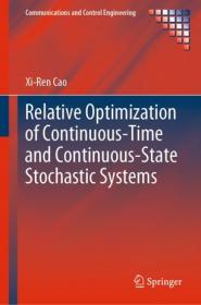 Relative Optimization of Continuous-Time and Continuous-State Stochastic Systems