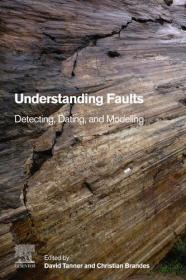 Understanding Faults - Detecting, Dating, and Modeling [True PDF]