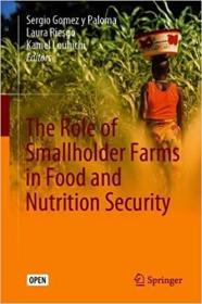 The Role of Smallholder Farms in Food and Nutrition Security