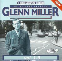 Glenn Miller - The Missing Chapters vol  1~9 (1995-98) [FLAC]