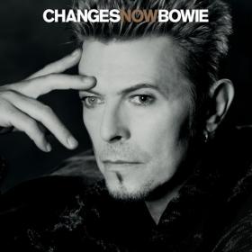 David Bowie - ChangesNowBowie (2020) [FLAC]