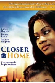 Closer To Home (2016) [720p] [WEBRip] [YTS]