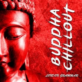 Buddha Chillout - London Grammar (2020)