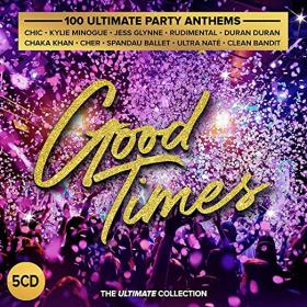 VA - Good Times : 100 Ultimate Party Anthems (2020) Mp3 320kbps [PMEDIA] ⭐️