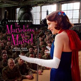 VA - The Marvelous Mrs  Maisel Season 2+3 (Music From The Prime Original Series) 2018-2019) (320)