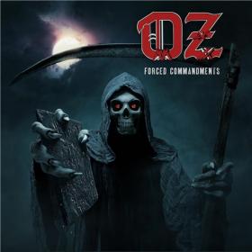 Oz - Forced Commandments (2020) FLAC