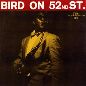 Charlie Parker Bird on 52nd Street (jazz)(flac)[rogercc][h33t]