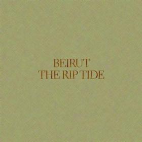 Beirut- The Rip Tide- [2011]- Mp3ViLLe
