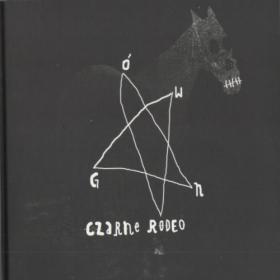 Gowno - 2012 - Czarne Rodeo